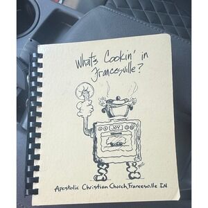 What's Cookin' in Francesville? Apostolic Christian Church Cookbook